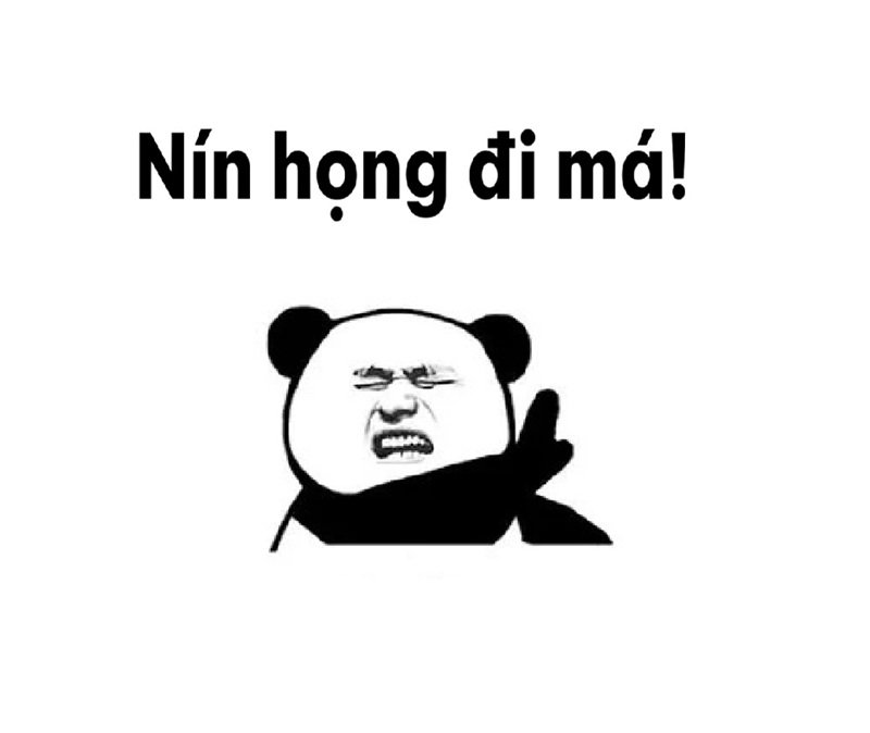 meme nín họng đi má