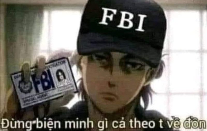 khoảnh khắc bị soi fbi meme