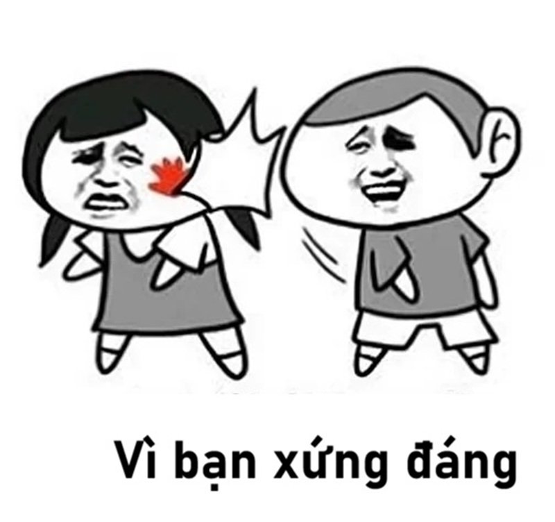 vì bạn xứng đáng meme truyền động lực mỗi ngày
