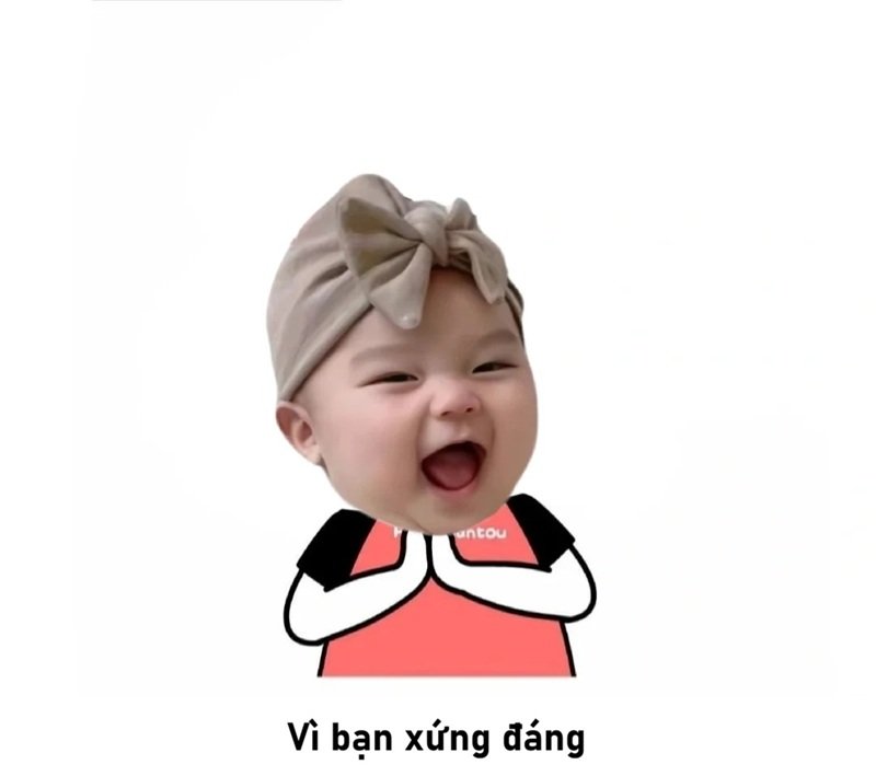 vì bạn xứng đáng meme hài hước lan truyền nhanh chóng